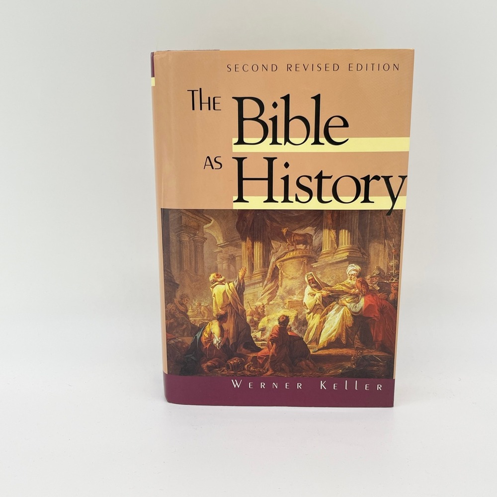 Barnes & Noble The Bible As History Werner Keller Hardcover 1995 Academic Core